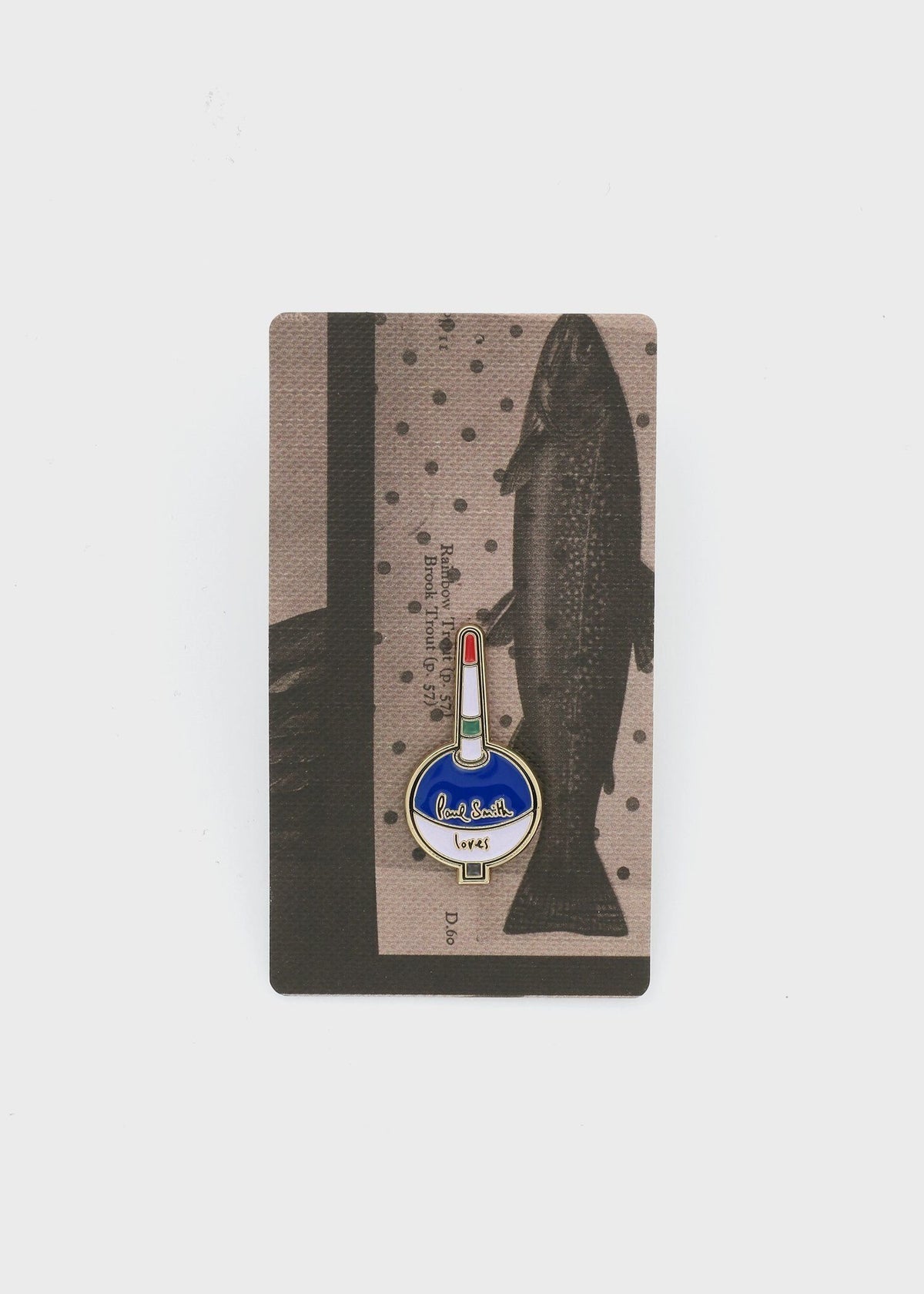 Paul Smith Loves Barbour "Fishing Buoy" ピンバッジ