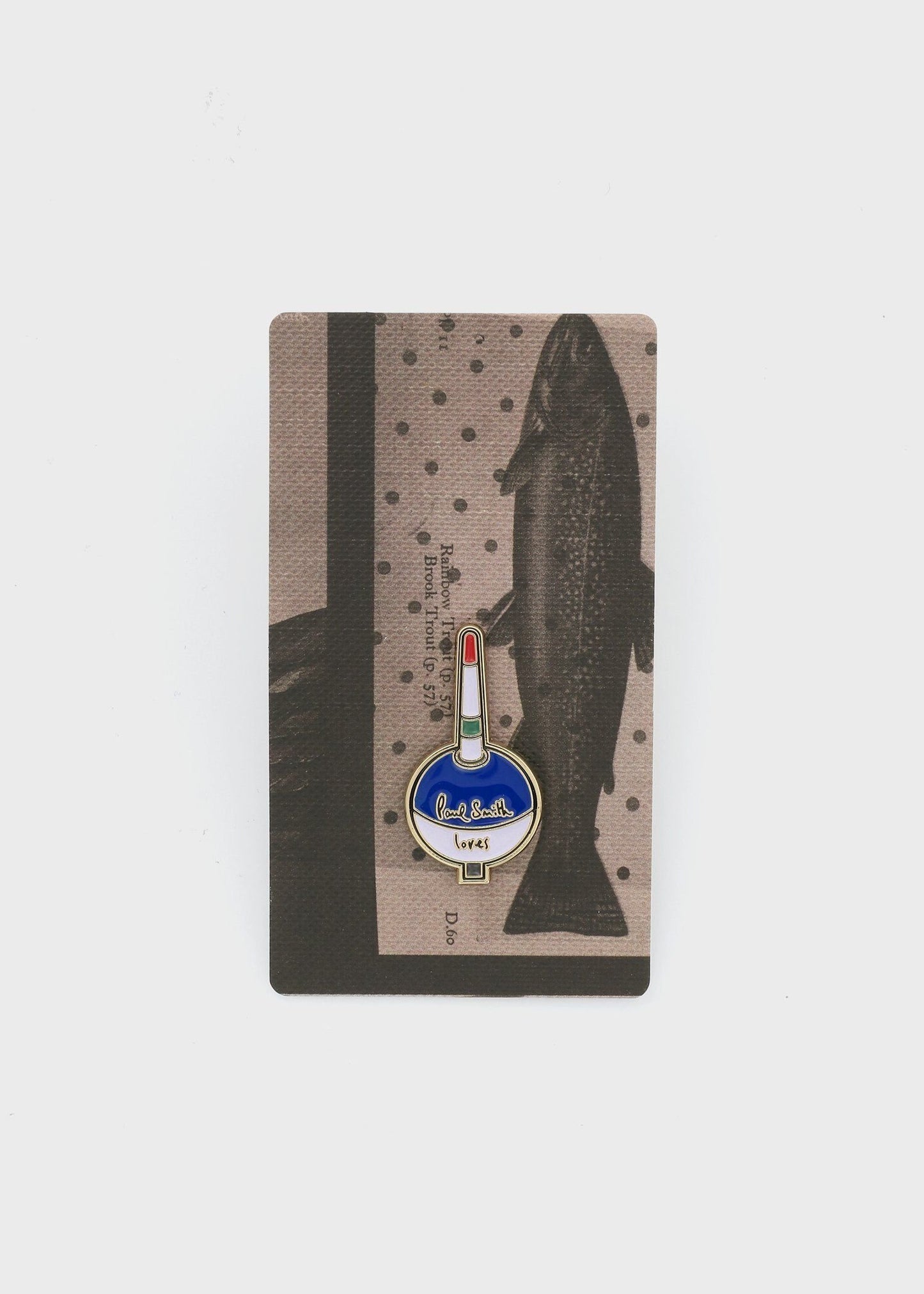 Paul Smith Loves Barbour "Fishing Buoy" ピンバッジ